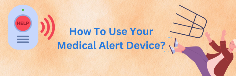 medical-alert-center-how-to-use-your-device